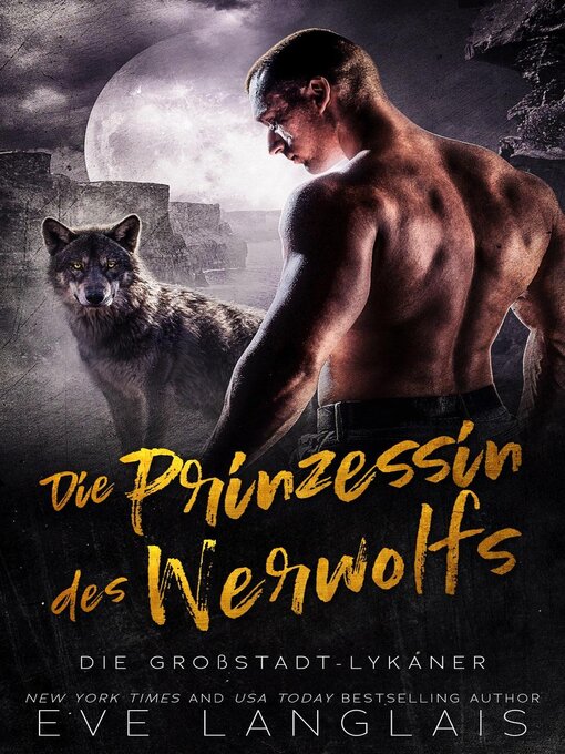 Title details for Die Prinzessin des Werwolfs by Eve Langlais - Available